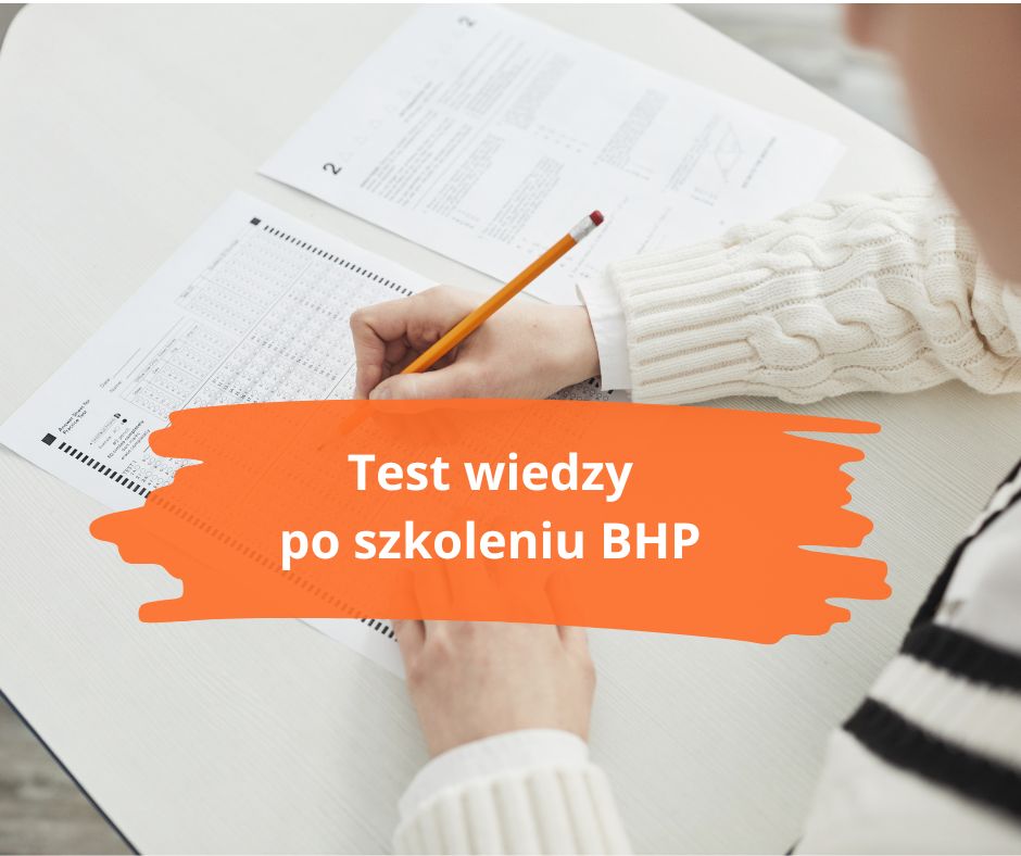 TEST WIEDZY SZKOLENIA BHP BHP CENTER