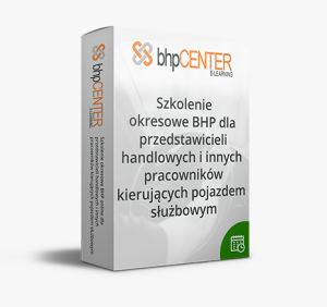 Szkolenie okresowe BHP online dla przedstawicieli handlowych