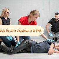 Pozycja boczna bezpieczna w BHP